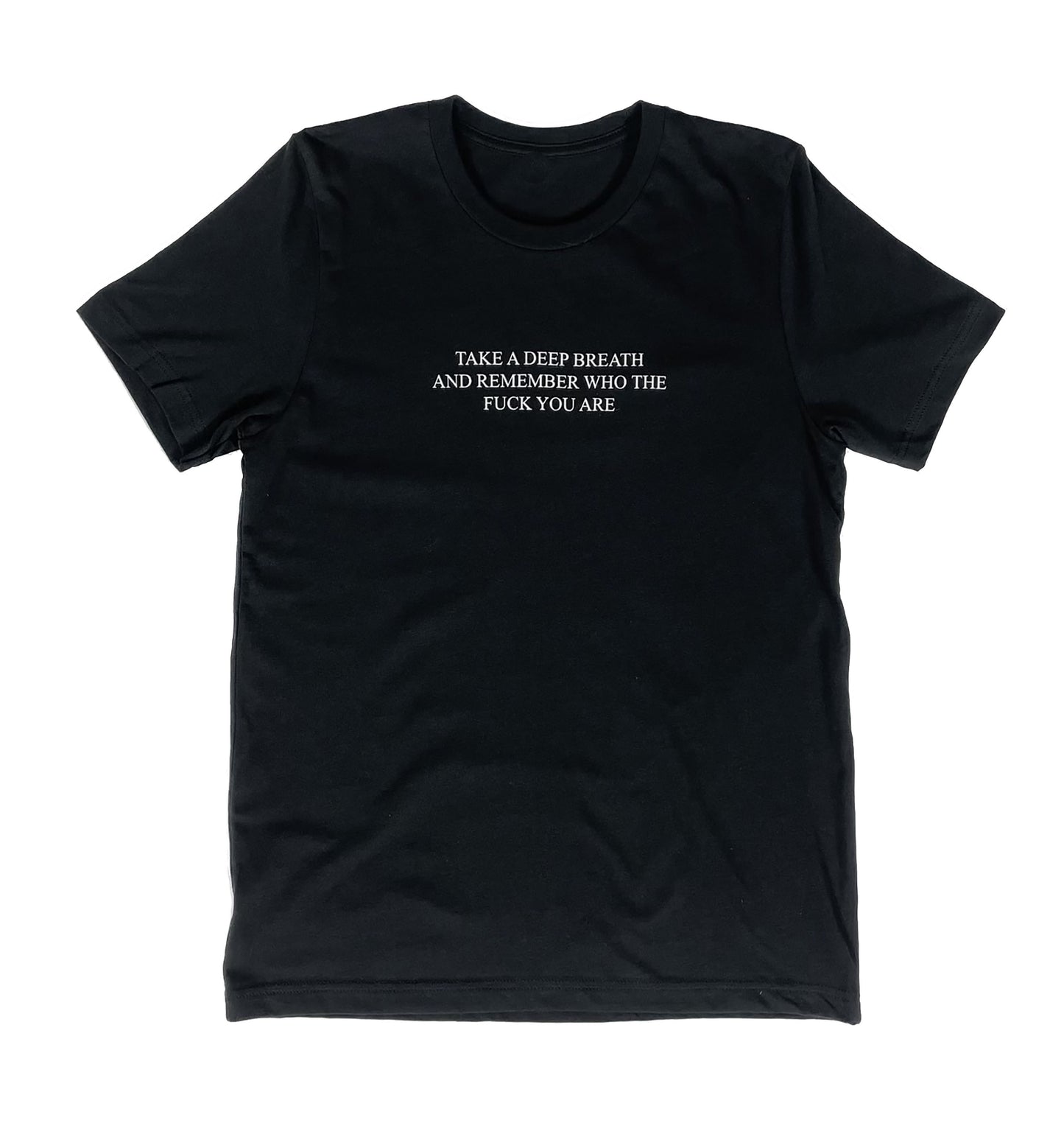 The Take A Deep Breath Unisex T-shirt in Black